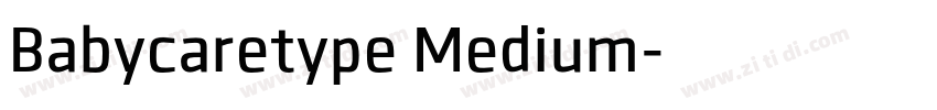 Babycaretype Medium字体转换